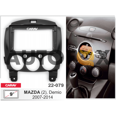 Carav 22-079: 9" Mazda (2)/Demio 2007--2014